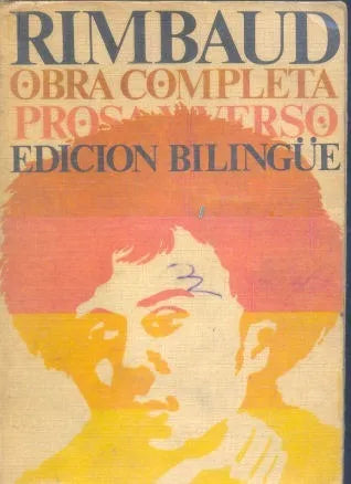 Libro usado en venta: Obra completa: Prosa y Poesia de Arthur Rimbaud; editorial Ediciones 29 impreso en 1972 realizamos envios a todo el mundo.1