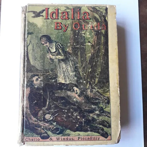 Libro usado en venta: Idalia a romance de Ouida; editorial Chatto & Windus impreso en 1909 realizamos envios a todo el mundo.1