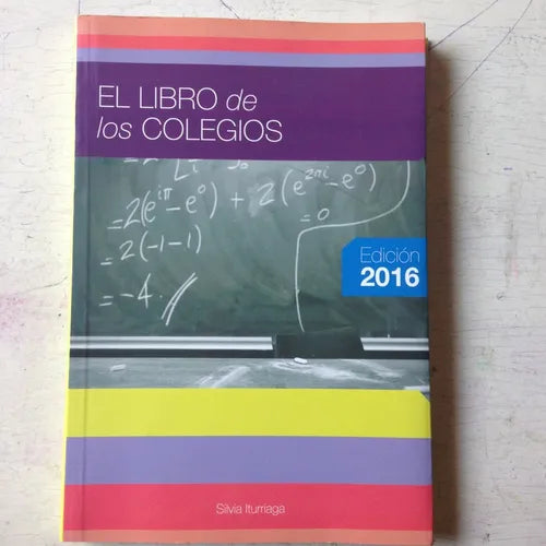 Libro usado en venta: El libro de los colegios - El libro de los jardines de Silvia Iturriaga; editorial Ediciones del autor impreso en 2016.1