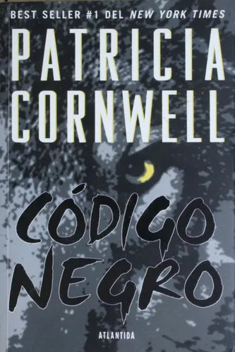 Libro usado en venta: Codigo negro de Patricia Cornwell; editorial Atlántida impreso en 2000 realizamos envios a todo el mundo.1
