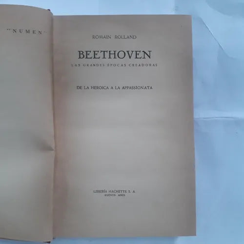 Libro usado en venta: Beethoven - Las grandes epocas creadoras de Romain Rolland; editorial Hachette impreso en 1973 realizamos envios a todo el mundo.1