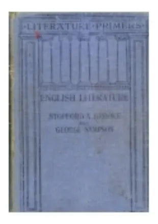 Libro usado en venta: English literature de Stopford A Brooke - George Sampson; editorial Macmillan impreso en 1924 realizamos envios a todo el mundo.1
