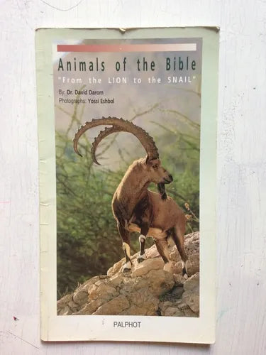 Libro usado en venta: Animals of the Bible "From the lion to the snail" de David Darom; editorial Palphot realizamos envios a todo el mundo.1