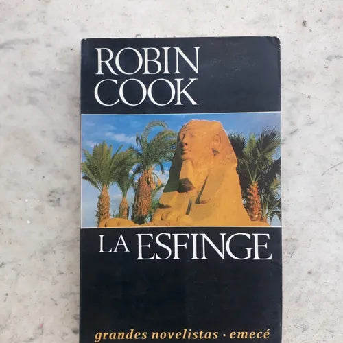 Libro usado en venta: La esfinge de Robin Cook; editorial Emece impreso en 1993 realizamos envios a todo el mundo.1