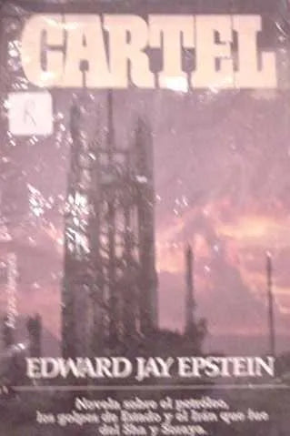 Libro usado en venta: Cartel de Edward Jay Epstein; editorial Argos - Vergara impreso en 1980 realizamos envios a todo el mundo.1