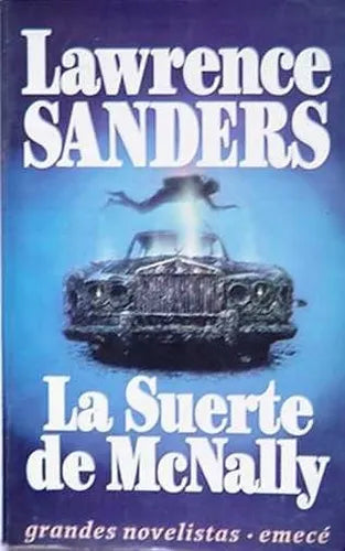 Libro usado en venta: La suerte de McNally de Lawrence Sanders; editorial Emece impreso en 1993 realizamos envios a todo el mundo.1