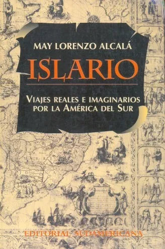 Libro usado en venta: Islario de May Lorenzo Alcala; editorial Sudamericana impreso en 1997 realizamos envios a todo el mundo.1