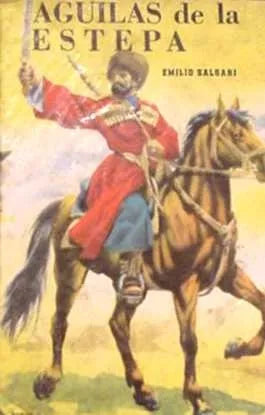 Libro usado en venta: Aguilas de la estepa de Emilio Salgari; editorial Acme impreso en 1973 realizamos envios a todo el mundo.1