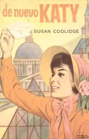 Libro usado en venta: De nuevo Katy de Susan Coolidge; editorial Acme impreso en 1978 realizamos envios a todo el mundo.1