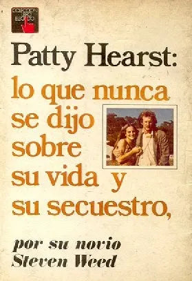 Libro usado en venta: Lo que nunca se dijo sobre su vida y su secuestro de Patty Hearst; editorial Atlantida impreso en 1976 envios a todo el mundo.1