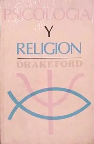 Libro usado en venta: Psicologia y religion de Drakeford; editorial Bautista publicaciones impreso en 1980 realizamos envios a todo el mundo.1