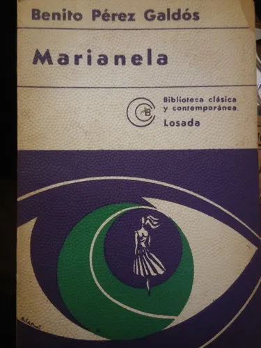 Libro usado en venta: Marianela de Benito Perez Galdos; editorial Losada impreso en 1976 realizamos envios a todo el mundo.1