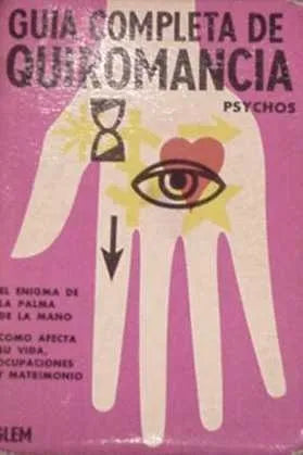 Libro usado en venta: Guia completa de quiromancia de Psychos; editorial Glem impreso en 1971 realizamos envios a todo el mundo.1