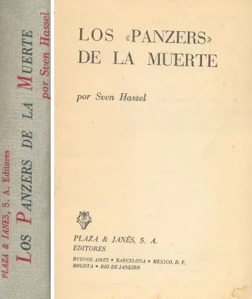 Libro usado en venta: Los "Panzers" de la muerte de Sven Hassel; editorial Plaza & Janes impreso en 1963 realizamos envios a todo el mundo.1