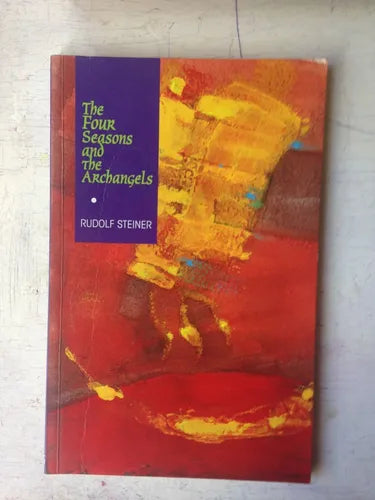 Libro usado en venta: The four seasons and the Archangels de Rudolf Steiner; editorial Rudolf Steiner Press impreso en 1996 envios a todo el mundo.1