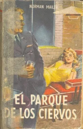 Libro usado en venta: El parque de los ciervos de Norman Mailer; editorial Mariel impreso en 1957 realizamos envios a todo el mundo.1