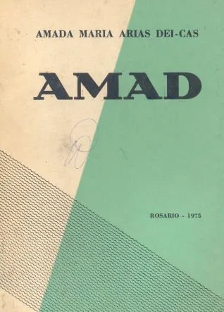 Libro usado en venta: Amad de Amada Maria Arias Dei-Cas; impreso en 1975 realizamos envios a todo el mundo.1