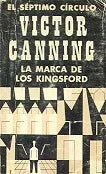 Libro usado en venta: La marca de los Kingsford de Victor Canning; editorial Emece impreso en 1977 realizamos envios a todo el mundo.1