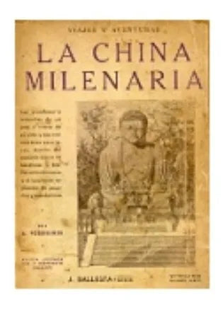 Libro usado en venta: La china milenaria de A. Possielgue; editorial Jose Ballesta realizamos envios a todo el mundo.1