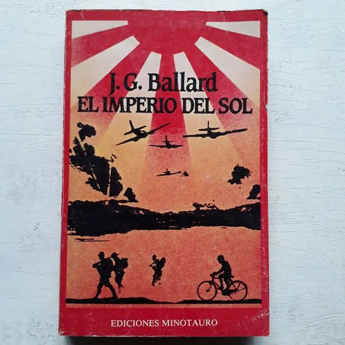 Libro usado en venta: El imperio del sol de J. G. Ballard; editorial Minotauro impreso en 1984 realizamos envios a todo el mundo.1