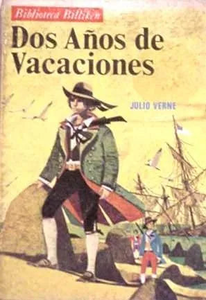 Libro usado en venta: Dos a?os de vacaciones de Julio Verne (Jules Verne); editorial Atlantida impreso en 1974 realizamos envios a todo el mundo.1