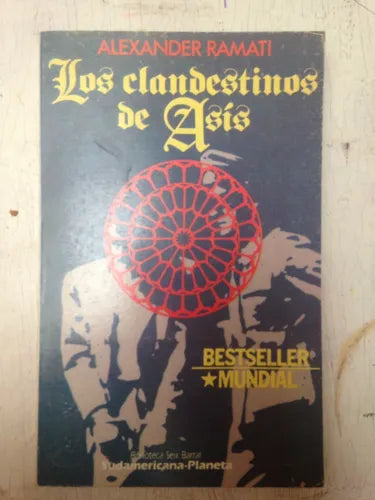 Libro usado en venta: Los clandestinos de Asis de Alexander Ramati; editorial Sudamericana - Planeta impreso en 1985 realizamos envios a todo el mundo.1
