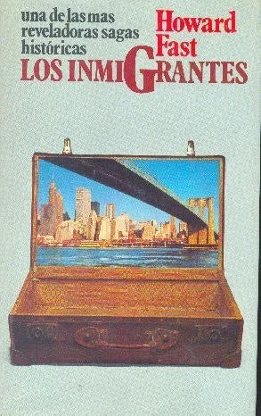 Libro usado en venta: Los inmigrantes de Howard Fast; editorial Circulo de Lectores impreso en 1979 realizamos envios a todo el mundo.1
