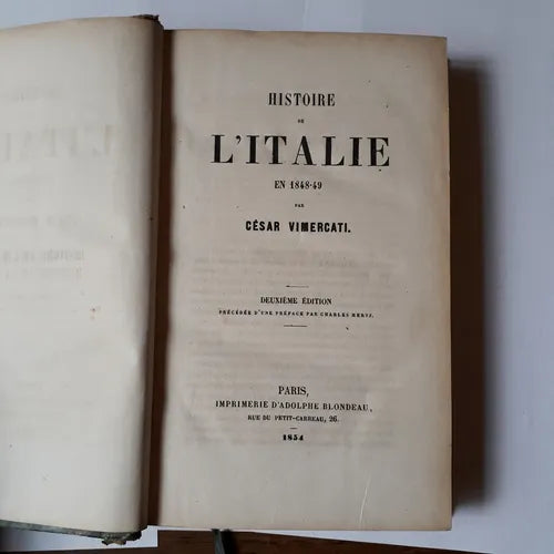 Libro usado en venta: Histoire de L'italie en 1848-49 de Cesar Vimercati; editorial Imprimerie D'Adolphe Blondeau impreso en 1854.1