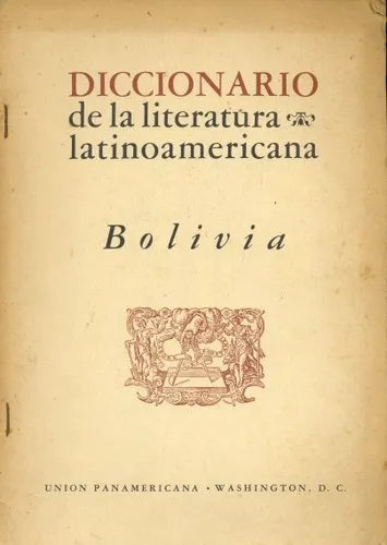 Libro usado en venta: De la literatura latinoamericana - Bolivia de Diccionario; editorial Union Panamericana realizamos envios a todo el mundo.1