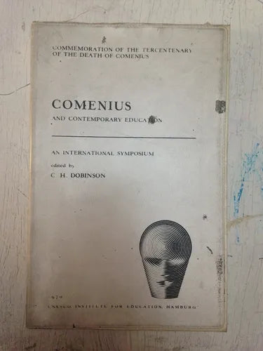 Libro usado en venta: Comenius and contemporary education de C. H. Dobinson; editorial Unesco impreso en 1970 realizamos envios a todo el mundo.1