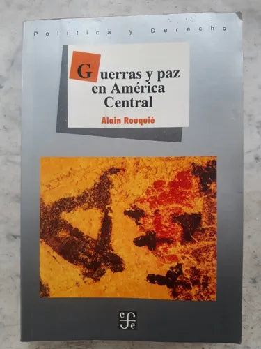 Libro usado en venta: Guerra y paz en America Central de Alain Rouquie; editorial Fondo de Cultura Economica impreso en 1994 envios a todo el mundo.1