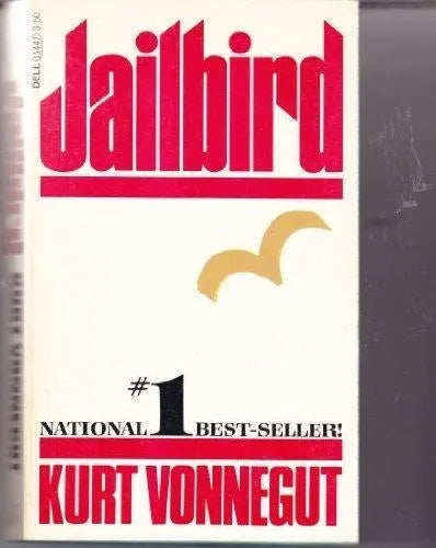 Libro usado en venta: Jailbird de Kurt Vonnegut; editorial Dell Book impreso en 1981 realizamos envios a todo el mundo.1