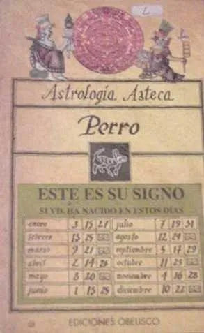 Libro usado en venta: Astrologia azteca - Perro; editorial Obelisco impreso en 1993 realizamos envios a todo el mundo.1