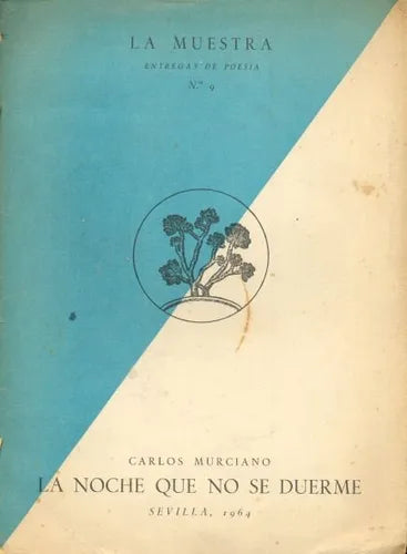 Libro usado en venta: La noche que no se duerme de Carlos Murciano; editorial Carlos Murciano impreso en 1964 realizamos envios a todo el mundo.1