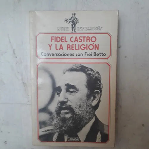 Libro usado en venta: Fidel Castro y la religion de Conversaciones con Frei Betto; editorial Legasa impreso en 1986 realizamos envios a todo el mundo.1