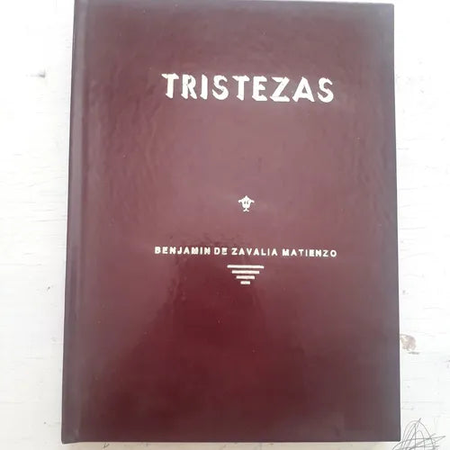 Libro usado en venta: Tristezas de Benjamin De Zabalia Matienzo; impreso en 1988 realizamos envios a todo el mundo.1