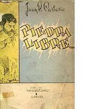 Libro usado en venta: Piedra libre de Juan P. Cartosio; editorial Llanura impreso en 1952 realizamos envios a todo el mundo.1