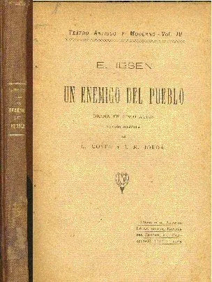 Libro usado en venta: Un enemigo del pueblo de Enrique Ibsen; editorial Libreria de Antonio Lopez impreso en 1903 realizamos envios a todo el mundo.1