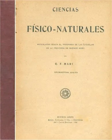 Libro usado en venta: Ciencias fisico naturales de G. F. Mari; editorial Angel Estrada realizamos envios a todo el mundo.1