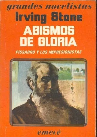Libro usado en venta: Abismos de gloria de Irving Stone; editorial Emece impreso en 1986 realizamos envios a todo el mundo.1