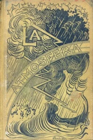 Libro usado en venta: La atmosfera de Camilo Flammarion; editorial Montaner y Simon impreso en 1902 realizamos envios a todo el mundo.1