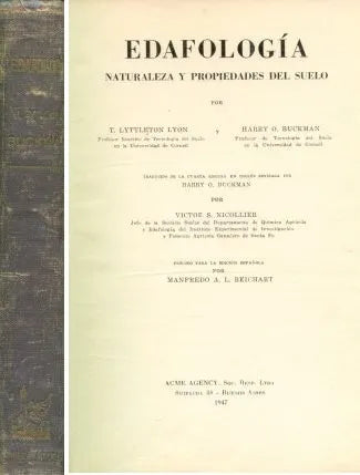 Libro usado en venta: Edafologia de T. Lyttleton Lyon - Harry O. Buckman; editorial Acme impreso en 1947 realizamos envios a todo el mundo.1