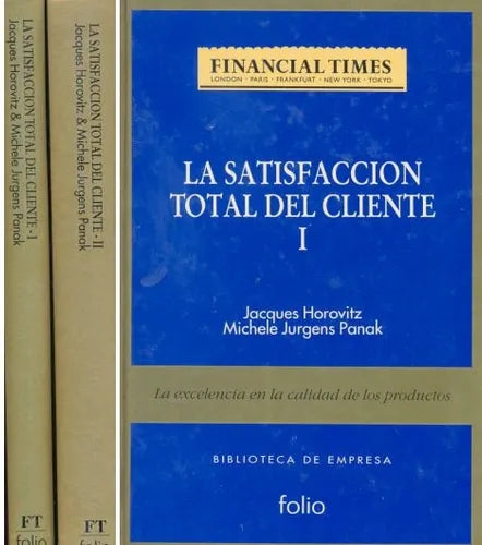 Libro usado en venta: La satisfaccion total del cliente I y II de Jacques Horovitz - Michele Jurgens Panak; editorial Folio impreso en 1994.1