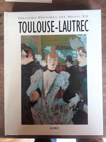 Libro usado en venta: Toulouse-Lautrec - Grandes Pintores del Siglo XX; editorial Globus impreso en 1995 realizamos envios a todo el mundo.1