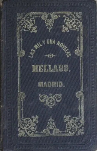 Libro usado en venta: Clemencia, novela de costumbres - Tomo II de Fernan Caballero; editorial Francisco de P. Mellado impreso en 1857.1