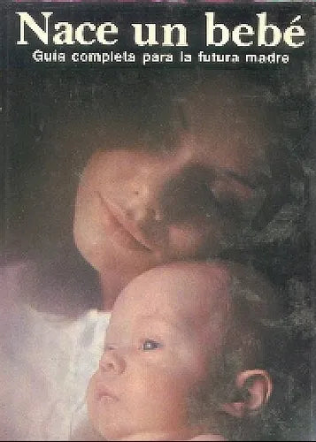 Libro usado en venta: Nace un bebe de Eric Trimmer; editorial Everest impreso en 1989 realizamos envios a todo el mundo.1