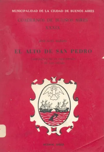 Libro usado en venta: El Alto de San Pedro de Jose Juan Maroni; impreso en 1971 realizamos envios a todo el mundo.1