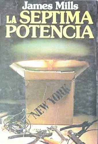 Libro usado en venta: La septima potencia de James Mills; editorial Pomaire impreso en 1978 realizamos envios a todo el mundo.1