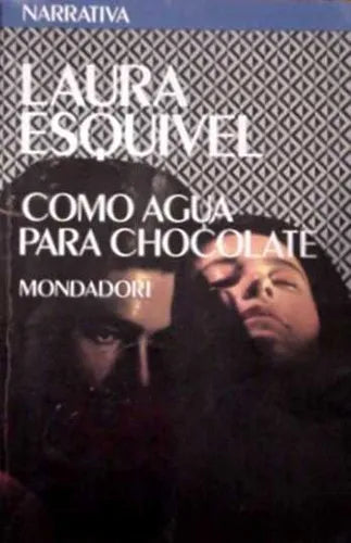 Libro usado en venta: Como agua para chocolate de Laura Esquivel; editorial Grijalbo impreso en 1994 realizamos envios a todo el mundo.1
