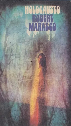 Libro usado en venta: Holocausto de Robert Marasco; editorial Circulo de Lectores impreso en 1973 realizamos envios a todo el mundo.1
